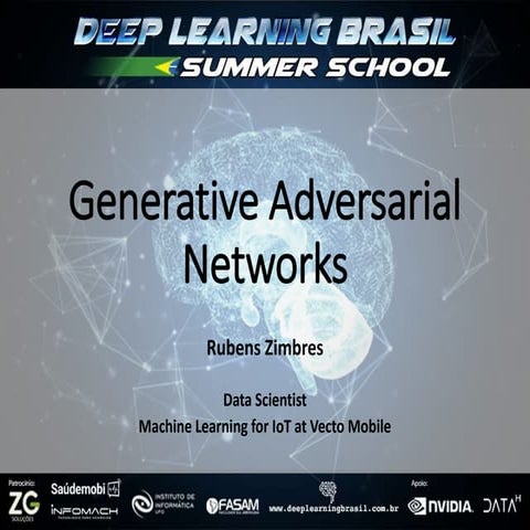 GANs Deep Learning Summer School