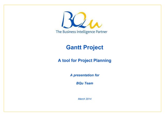 Gantt Project  A tool for Project Planning