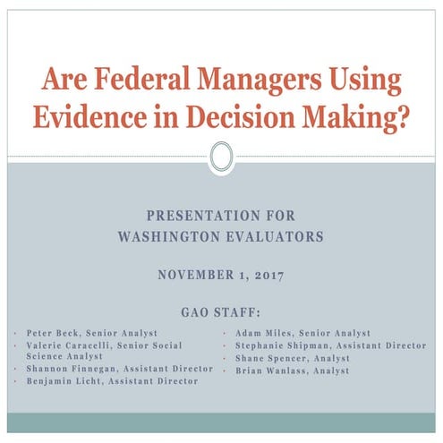 Are Federal Managers Using Evidence in Decision Making?