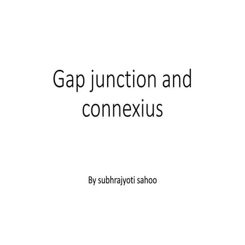 Gap junction by subhrajyoti sahoo