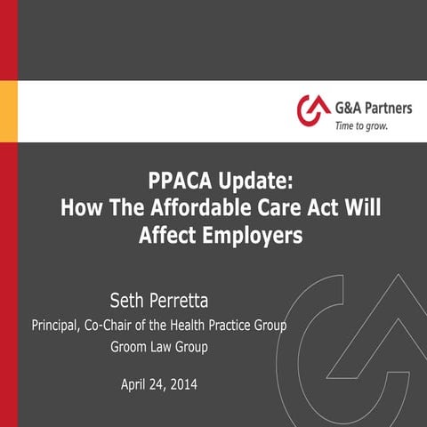 G&A PPACA Update