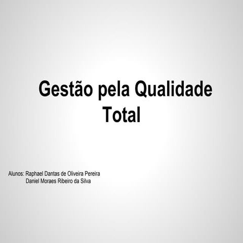 Gestão pela Qualidade Total