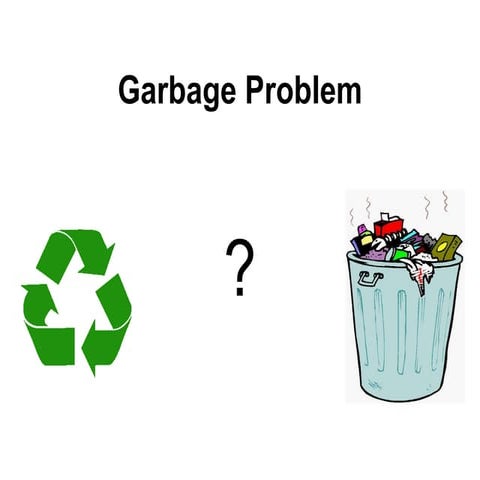 The garbage problem | PPT