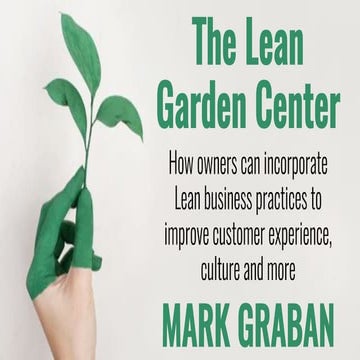 Mark Graban Garden Center Conference Talk
