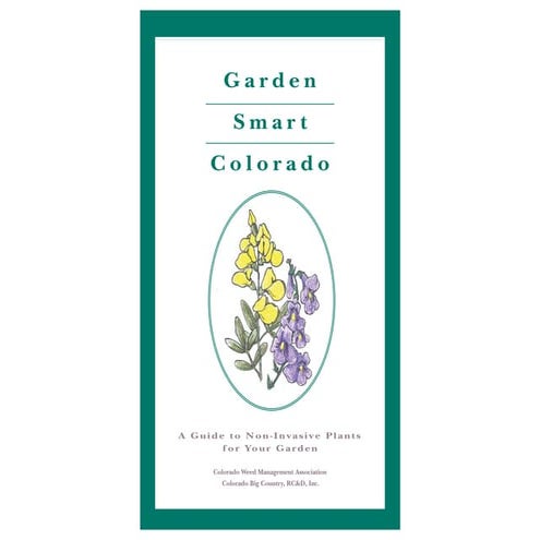 Garden Smart Colorado: A Guide to Non-Invasive Plants for Your Garden