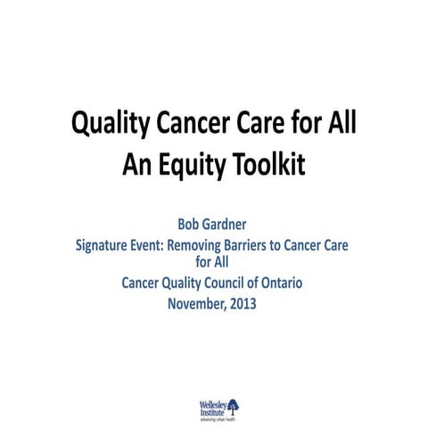 Quality Cancer Care for All: An Equity Toolkit 