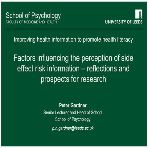 Factors influencing the perception of side-effect risk information - reflections and prospects for research