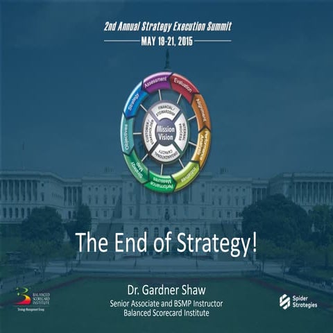Gardner Shaw: The End of Strategy