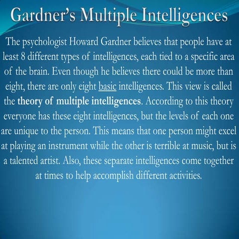 Gardner’s multiple intelligences | PPTX | Hobbies & Interests