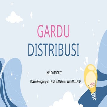 GARDU DISTRIBUSI SISTEM TENAGA LISTRIK (GD)