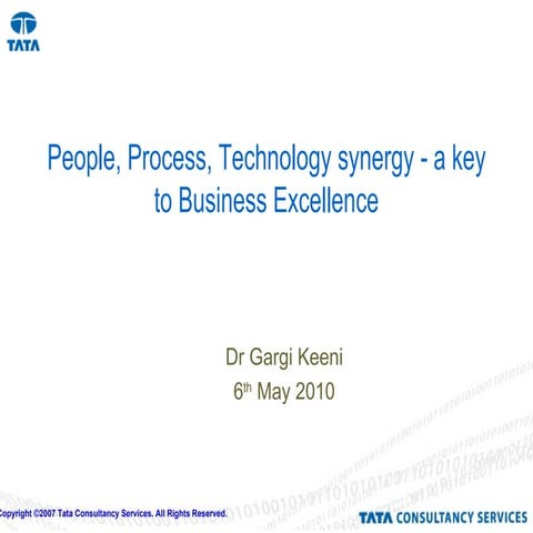People, Process, Technology Synergy: a key to Business Excellence
