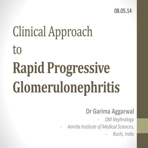 Approach to Rapidly Progressive Glomerulonephritis RPGN