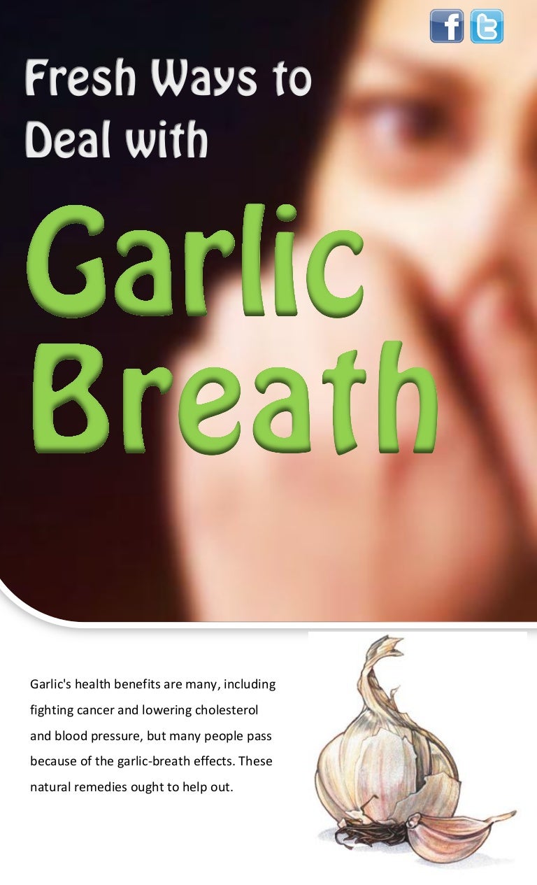 Garlic Breath