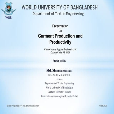 Garment production and productivity