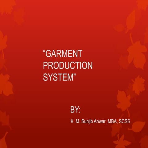 Garments production system