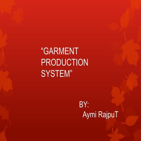 garmentsproductionsystems-130306045808-phpapp02.pdf