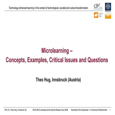 Microlearning - Concepts, Examples, Critical Issues and Questions