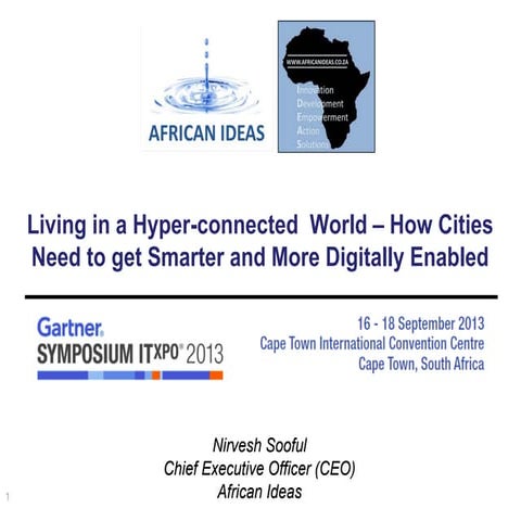 Living in a Hyper-Connected World – How Cities Need to get Smarter and More D...