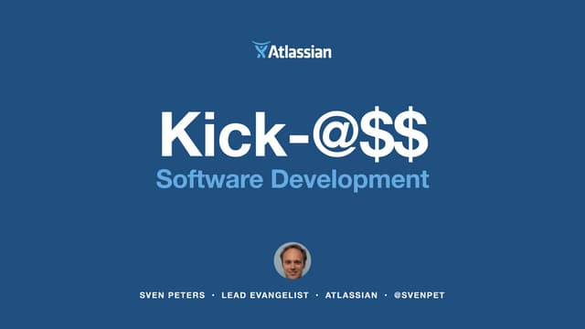 Kick-@$$ Sofware Development