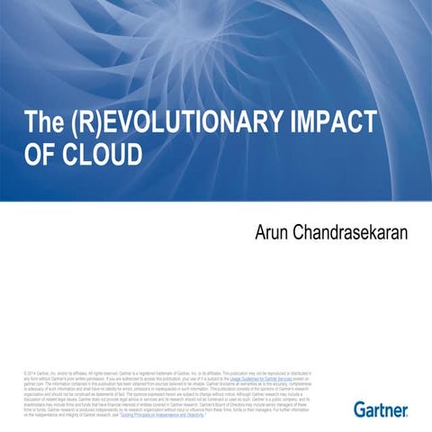 The Revolutionary Impact of the Cloud by Arun Chandrasekaran