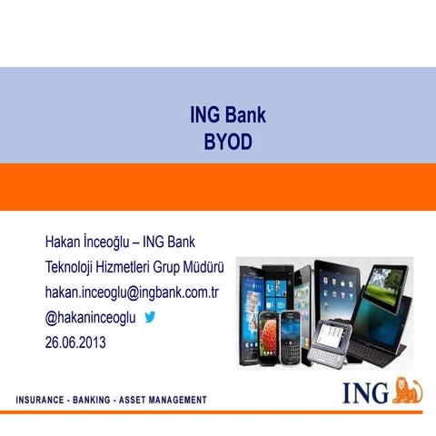 Gartner EEE 2013 BYOD ING Sunumu PPT