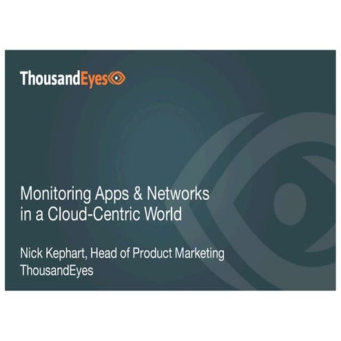Monitoring Apps & Networks in a Cloud-Centric World at Gartner IOSS 2016
