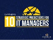 Gartner’s Top 10 Strategic Predicti...