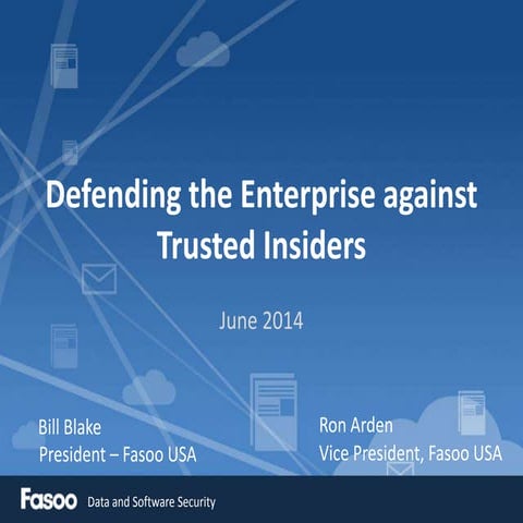 Gartner Security & Risk Management Summit 2014 - Defending the Enterprise Aga...