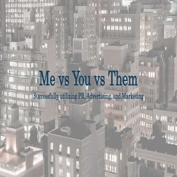 PR vs. Marketing vs. Advertising