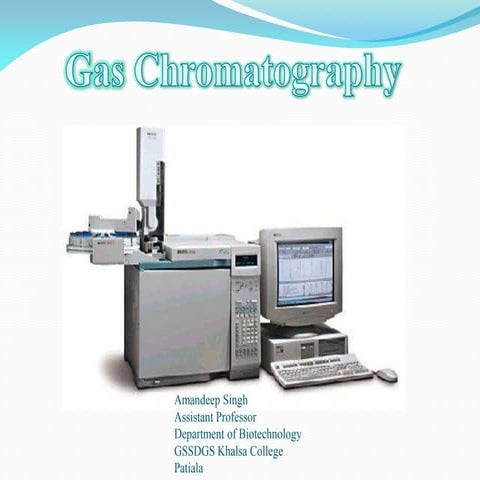 Gas chromatography | PPT