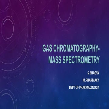 Gas chromatography mass spectrometry