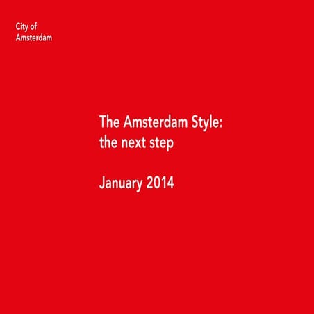 The Amsterdam Style: the next step