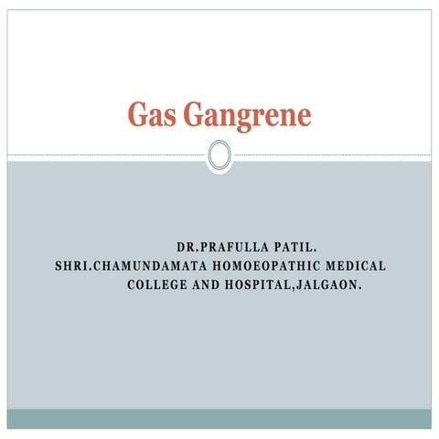 Gas gangrene