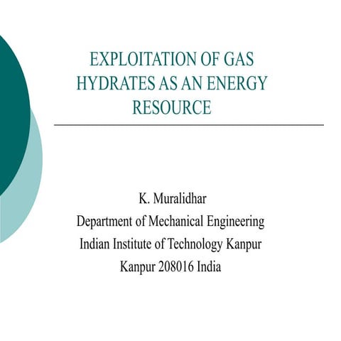 Gas HydratesGas HydratesGas HydratesGas HydratesGas Hydrates | PPT