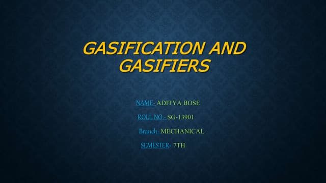 Gasification and Gasifiers