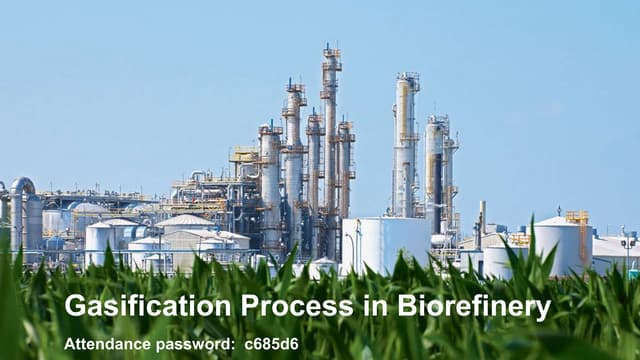 Gasification Technology in Biorefinery.pptx