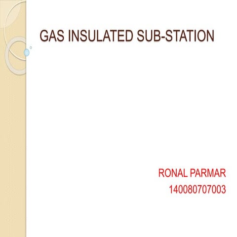 Gas insulated sub station 4