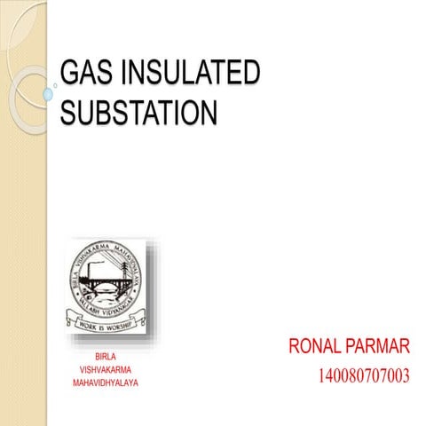 Gas insulated substation 1