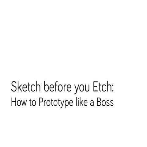 General Assembly: Sketch Before You Etch
