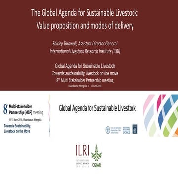 The Global Agenda for Sustainable Livestock: Value proposition and modes of d...