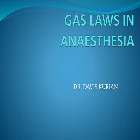 Gas laws in anaesthesia