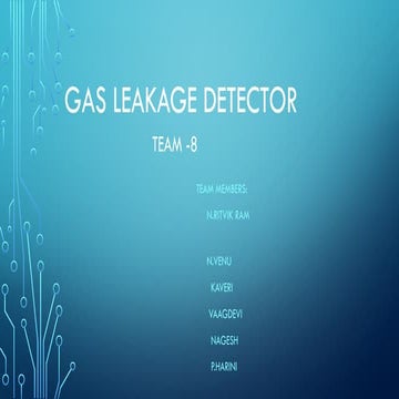 Gas leakage detector.pptx of gas problems | PPT