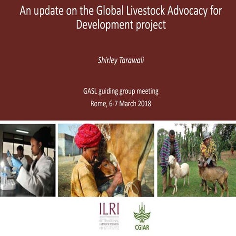 An update on the Global Livestock Advocacy for Development project