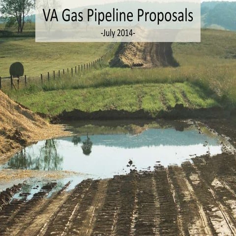 Natural Gas Pipeline Proposals in Virginia (Spectra Line) --7-2-14