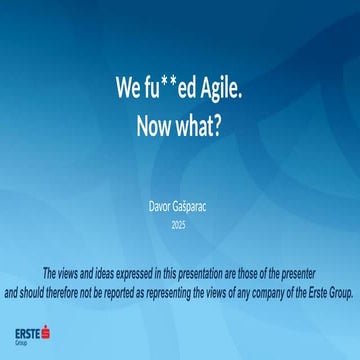 [DSC DACH 25] Davor Gasparac - Unscrewing Agile.pptx