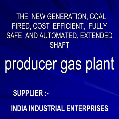 Gas producer plant
