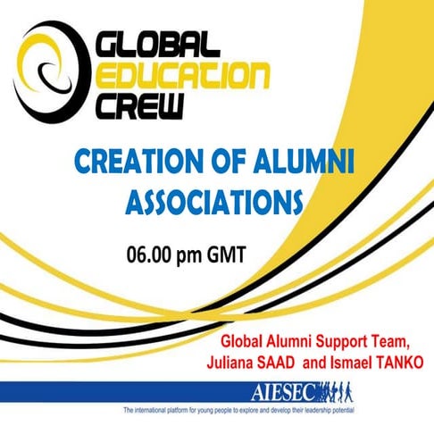 Creation of alumni associations
