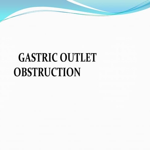 Gastric outlet obstruction