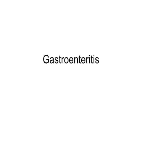 Gastroenteritis