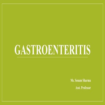 Gastroenteritis, Etiology, Transmission, pathophysiology, diagnosis and ...